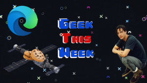 GtW: Keanu Reeves, Microsoft Edge, and Space Cookies