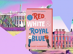 Red, White & Royal Blue - A Review