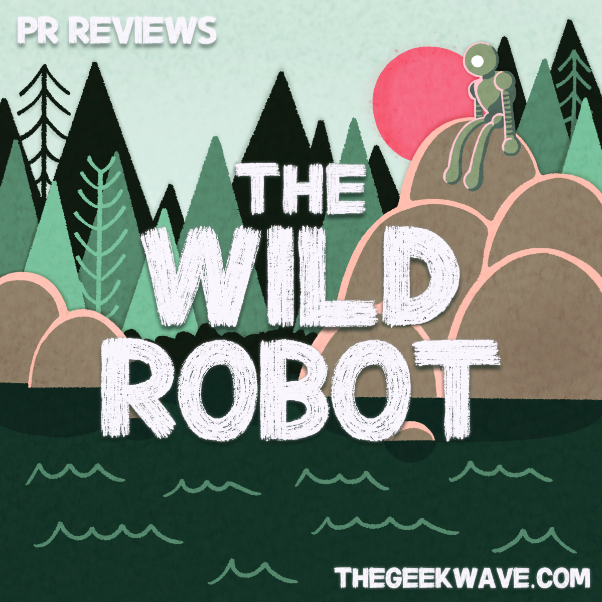 The Wild Robot - Review