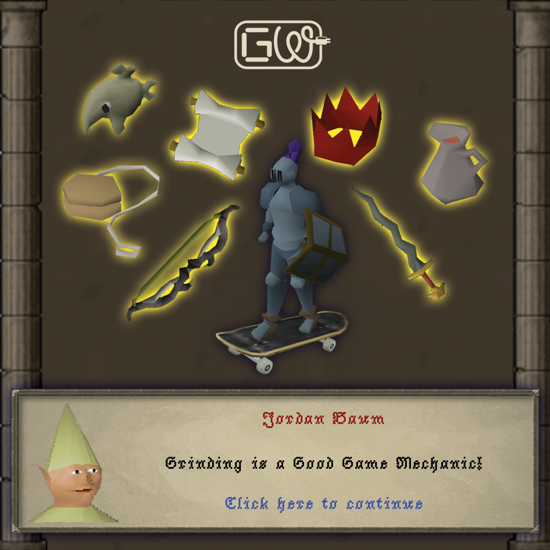 Grinding is a Good Game Mechanic